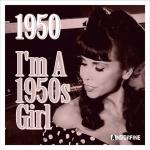 Im A 1950s Girl - Cover.jpg